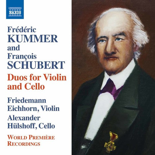Schubert / Kummer / Eichhorn / Hulshoff - Kummer & Schubert: Duos for Violin & Cello Music CD