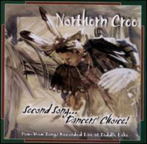 Northern Cree Singers - Second Song...Dancer's Choice Music CD