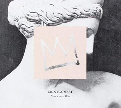 Montgomery - New Clear War Music CD