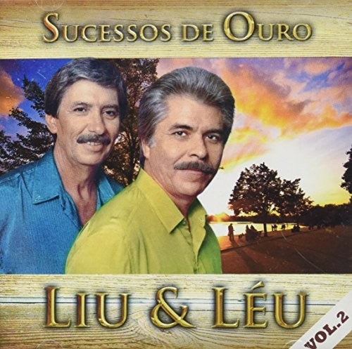Liu & Leu - Sucessos De Ouro V2 Music CD
