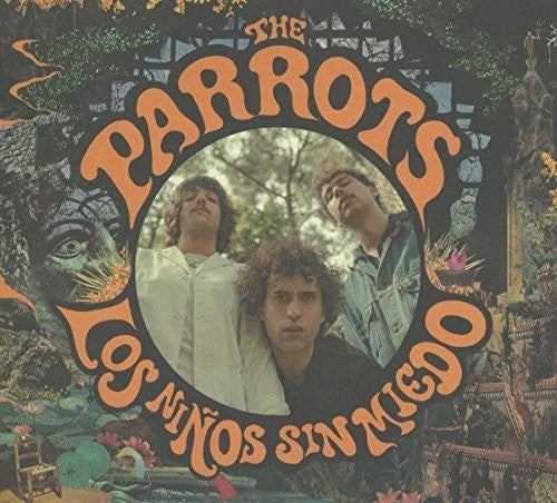 The Parrots - Los Ninos Sin Miedo Music CD