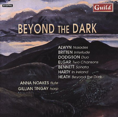 Noakes/Hand - Beyond the Dark / Naiades / Chansons / Interlude Music CD