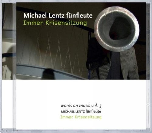 Kuhn / Lentz / Various - Immer Krisensitzung Music CD