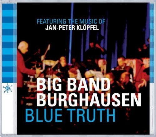 Big Band Burghausen / Various - Blue Truth Music CD