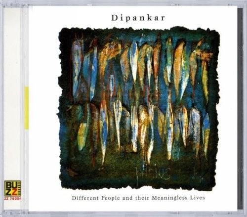 Dipankar / Various - Different People & Meaningless Lives Music CD