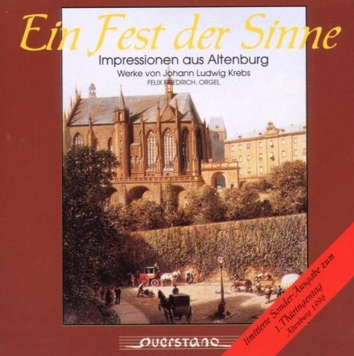 Krebs / Friedrich - Ein Fest der Sinne Music CD