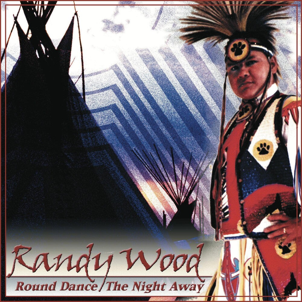 Randy Wood - Round Dance the Night Away Music CD