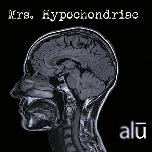 Alu - Mrs. Hypochondriac Music CD