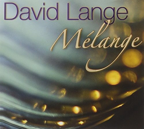 Lange, David - Melange Music CD