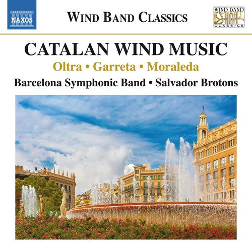 Garreta / Moraleda / Brotons - Catalan Wind Music Music CD