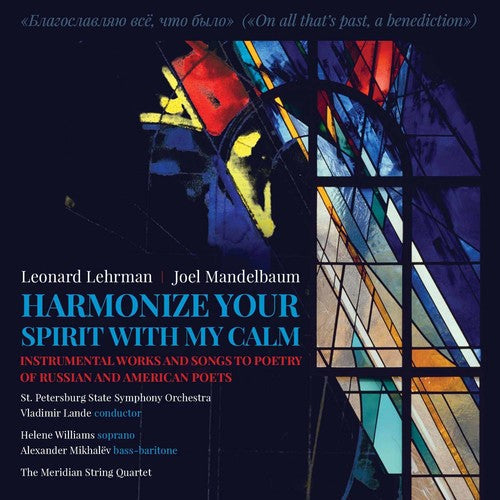 Khlebnikov / Mayakovsky / Elizarova / Voloshchuk - Harmonize Your Spirit with My Calm Music CD