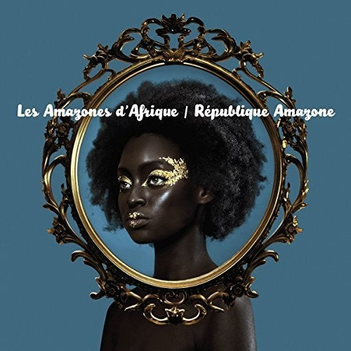 Les Amazones Dafrique - Republique Amazone Music CD