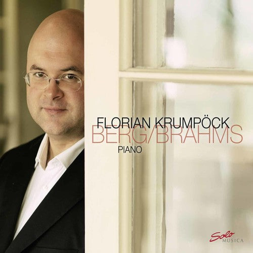 Florian Krumpöck - Berg / Brahms: Piano Works Music CD