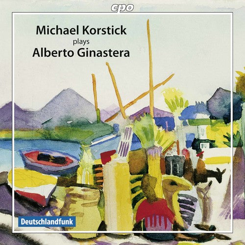 Michael Korstick - Michael Korstick plays Alberto Ginastera Music CD