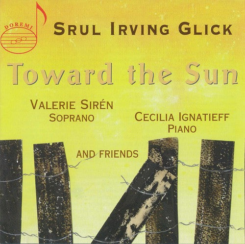 Glick / Siren / Ignatieff / Dancheva - TOWARD THE SUN Music CD