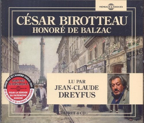 De Balzac, Honore / Dreyfus, Jean-Claude - Cesar Birotteau - Version Abregee Music CD