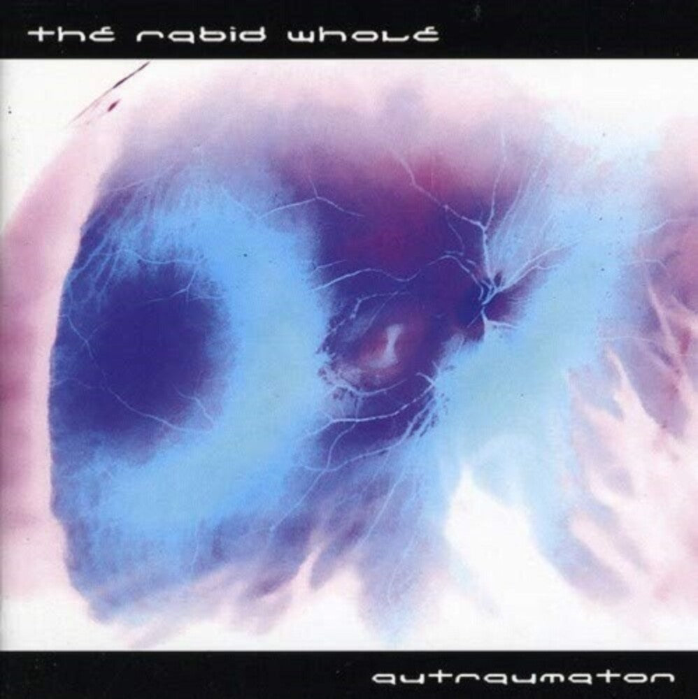 Rabid Whole - Autraumaton Music CD
