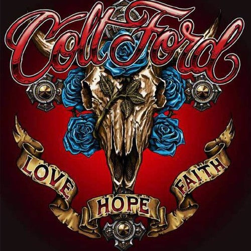 Colt Ford - Love Hope Faith Music CD