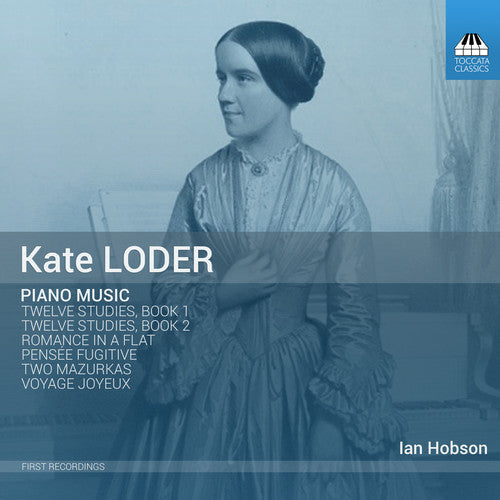 IAN HOBSON - Kate Loder: Piano Music Music CD