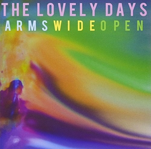 Lovely Days - Arms Wide Open Music CD
