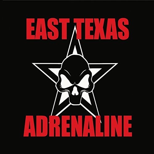 East Texas Adrenaline - East Texas Adrenaline Music CD