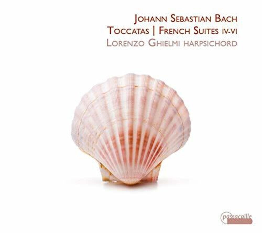 J Bach S / Ghielmi - Toccatas / French Suites 4-6 Music CD
