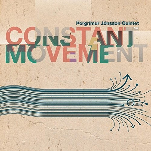 Borgrimur Toggi Jonsson - Constant Movement Music CD