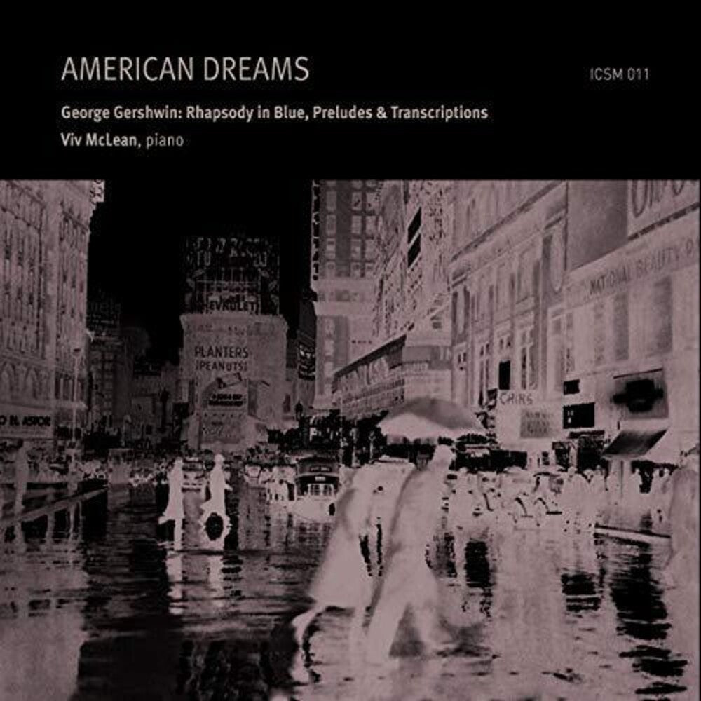 Gershwin / Mclean / Lee - American Dreams Music CD