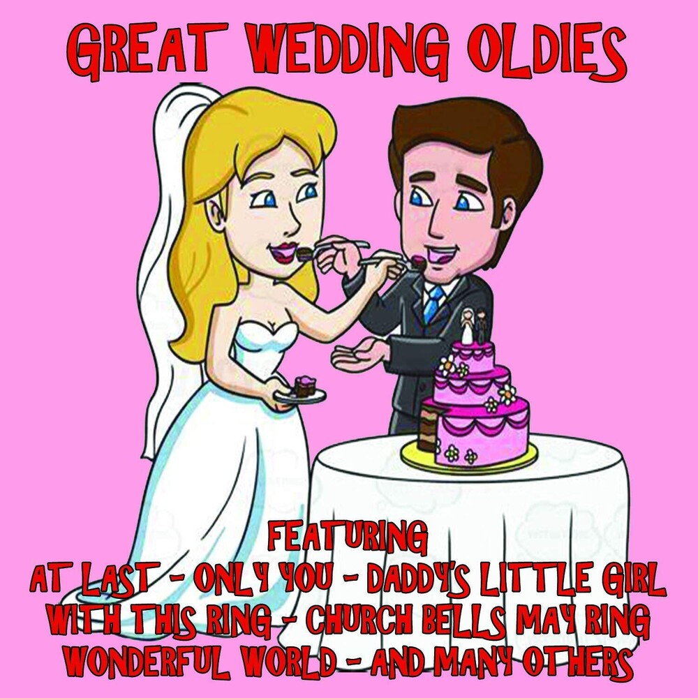 Great Wedding Oldies / Various - Great Wedding Oldies / Various Music CD