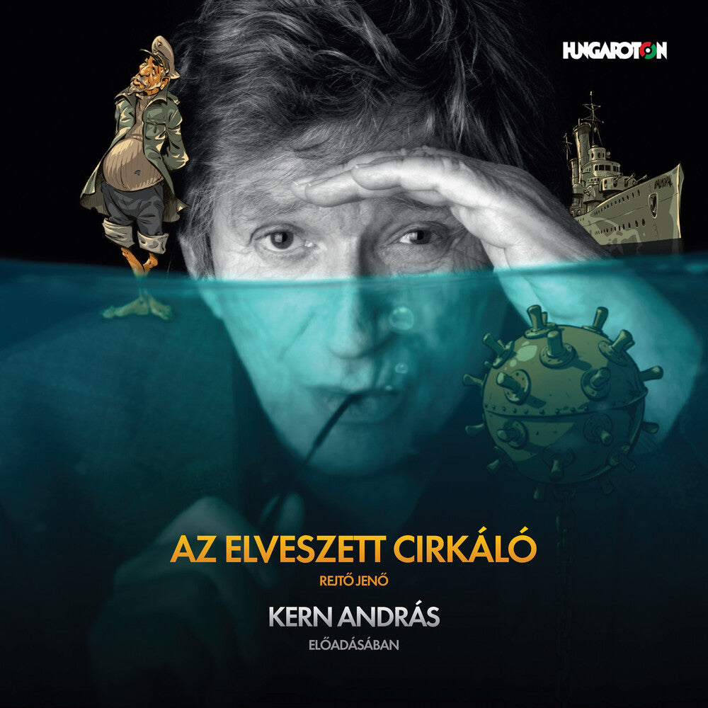 Rejto / Kern - Elveszett Cirkalo Music CD