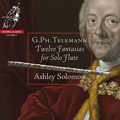 Telemann / Ashley Solomon - Telemann: 12 Fantasias For Solo Flute Music CD