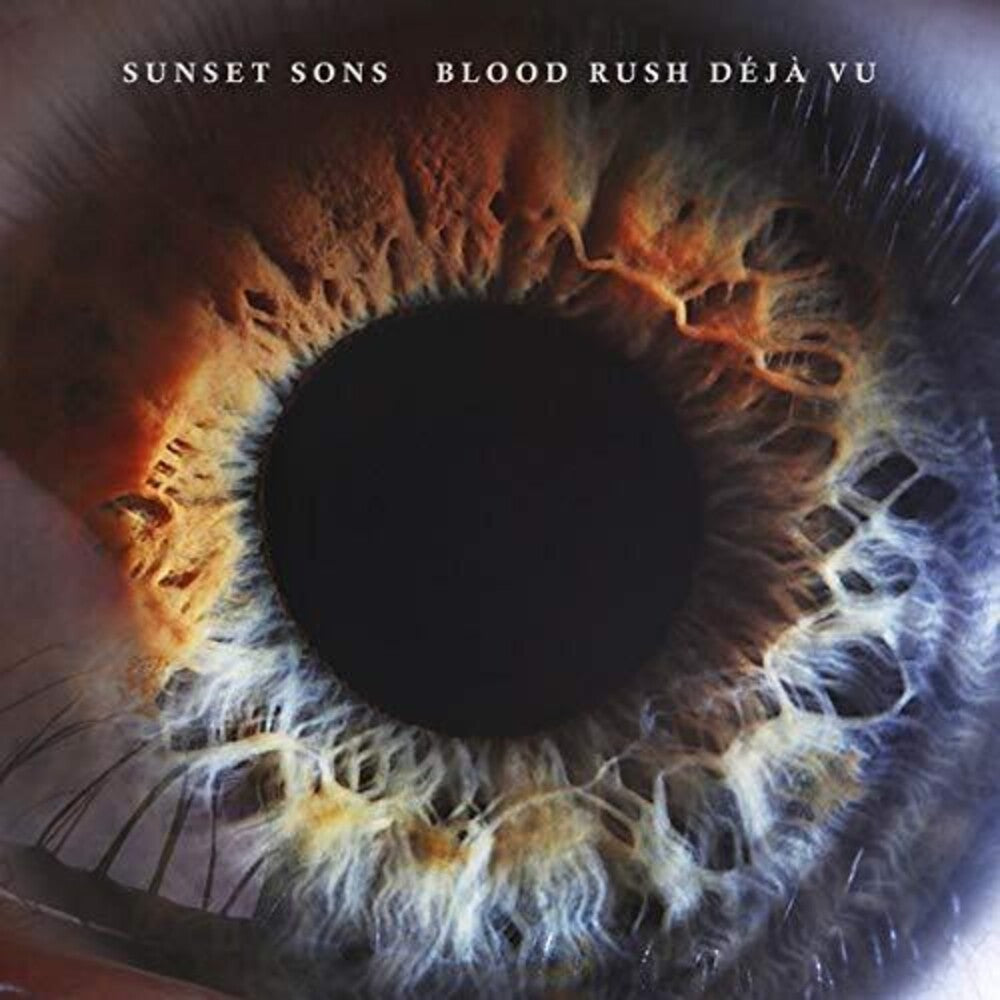 Sunset Sons - Blood Rush Deja Vu Music CD