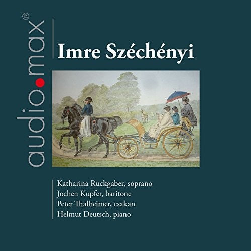 Szechenyi / Ruckgaber / Thalheimer - Lieder Music CD