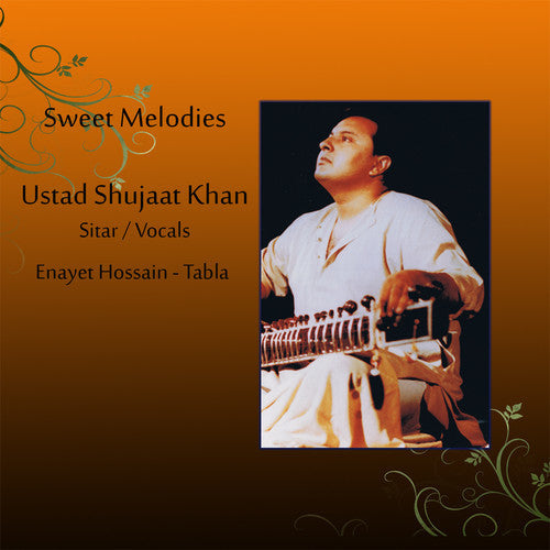 Shujaat Khan / Hossain,Enayet - Sweet Melodies Music CD