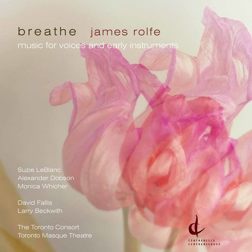 Rolfe / Leblanc / Fallis - Breathe Music CD