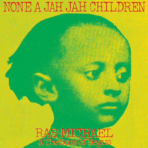 Ras Michael & The Sons Of Negus - None A Jah Jah Children Music CD