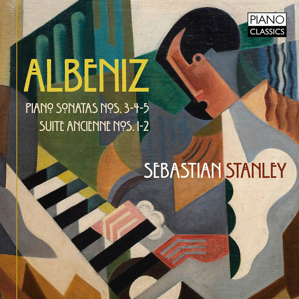 Albeniz / Stanley - Piano Sonata 3-5 Music CD