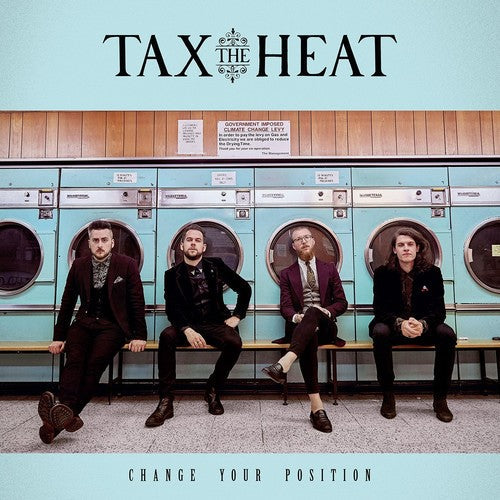 Tax the Heat - Change Your Position Music CD