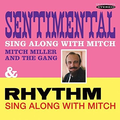 Mitch Miller - Sentimental Sing Along With Mitch / Rhythm Sing Along With Mitch Music CD