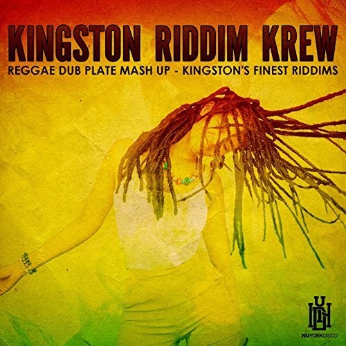 Kingston Riddim Krew - Reggae Dub Plate Mash Up - Kingston's Finest Riddims Music CD