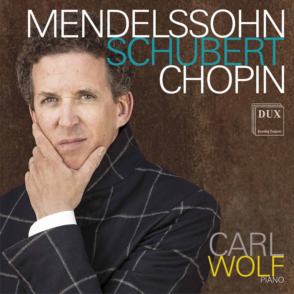 Mendelssohn / Wolf - Mendelssohn Schubert Chopin Music CD