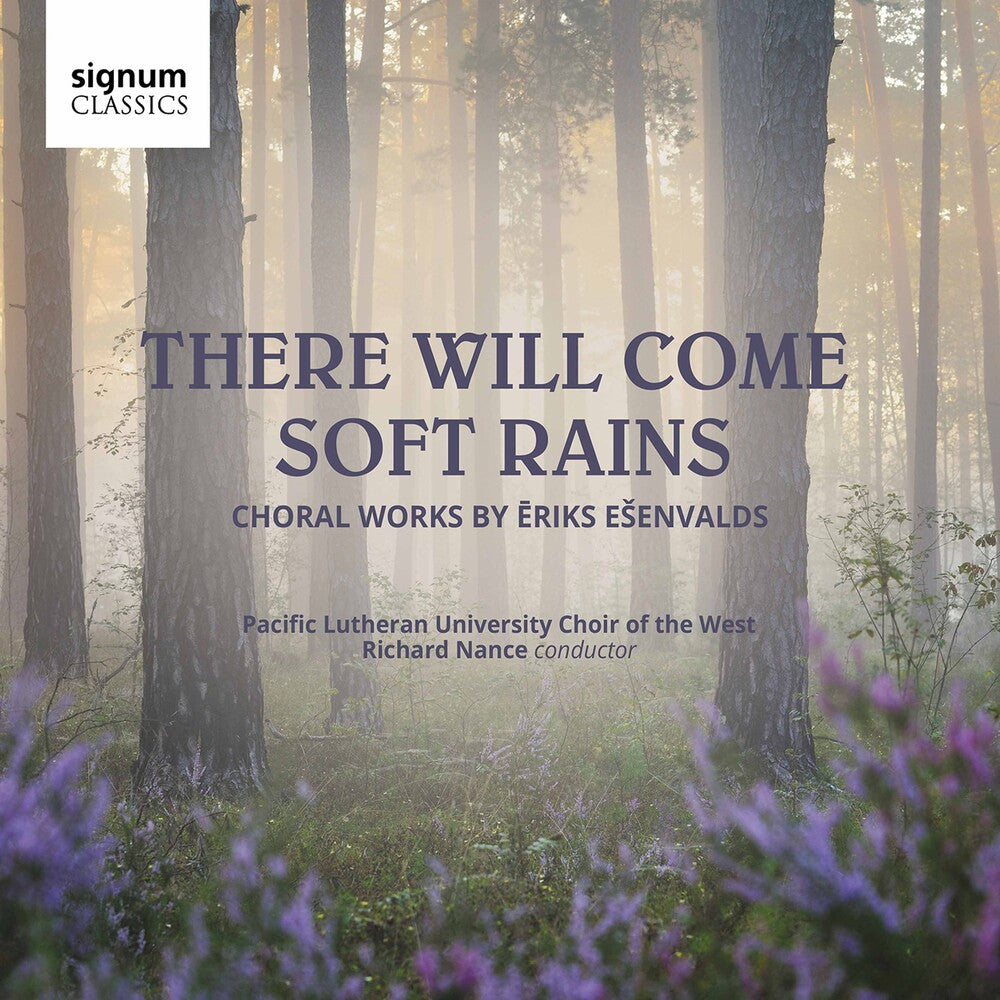 Esenvalds / Nance - There Will Come Soft Rains Music CD
