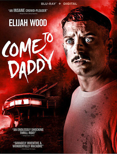 Come To Daddy - Come To Daddy - Blu-ray