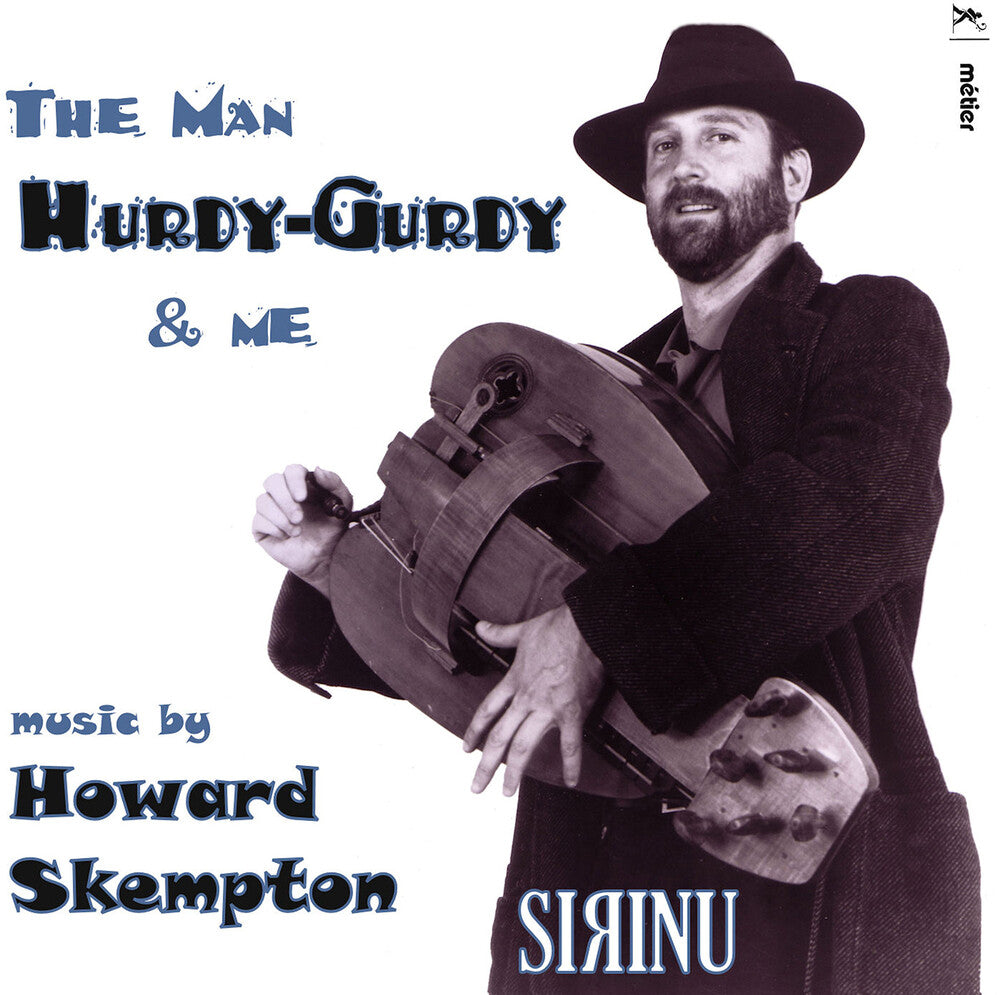 Skempton / Sirinu - Man Hurdy / Gurdy & Me Music CD