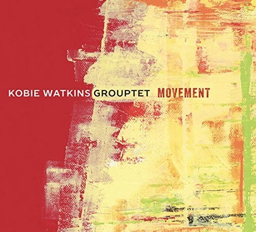 Kobie Watkins - Movement Music CD