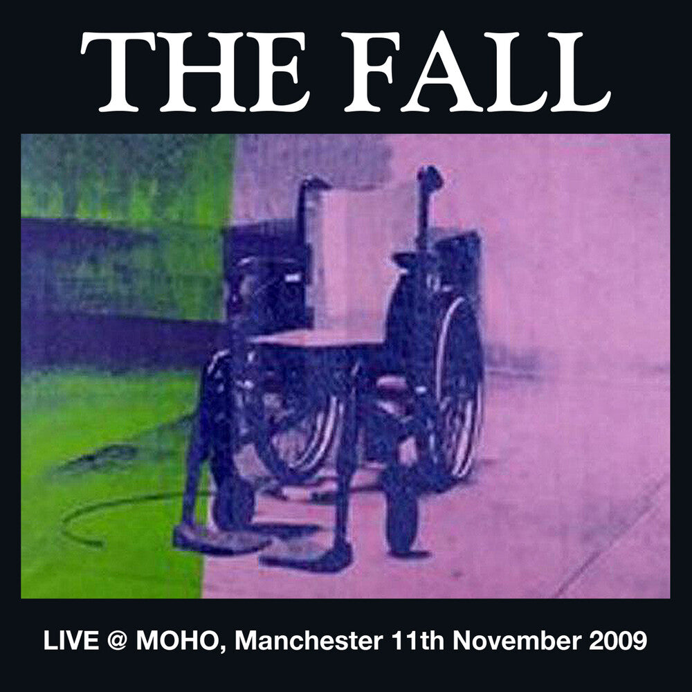 The Fall - Live at the Manchester MOHU 2009 Music CD