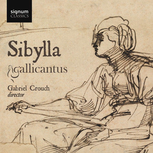 Gallicantus - Sibylla Music CD