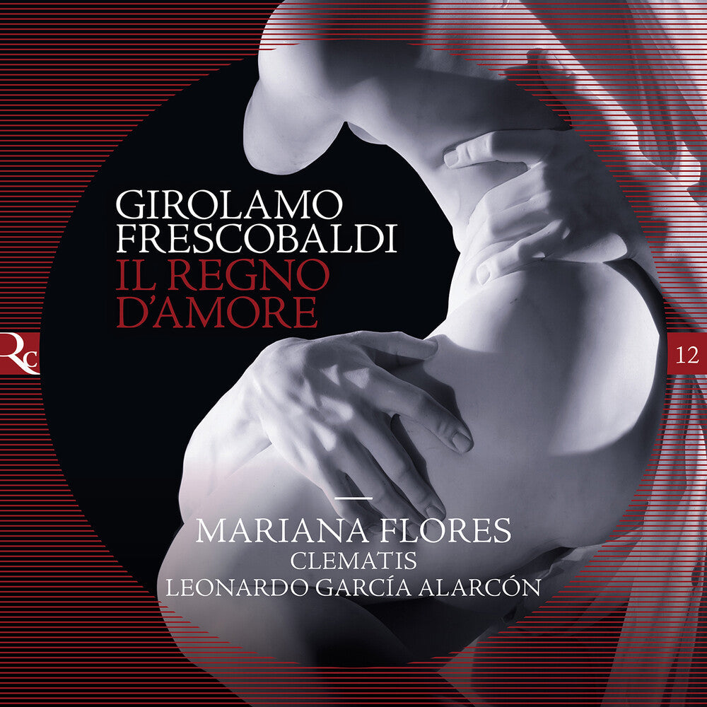 Frescobaldi / Clematis / Flores - Il Regno D'amore Music CD