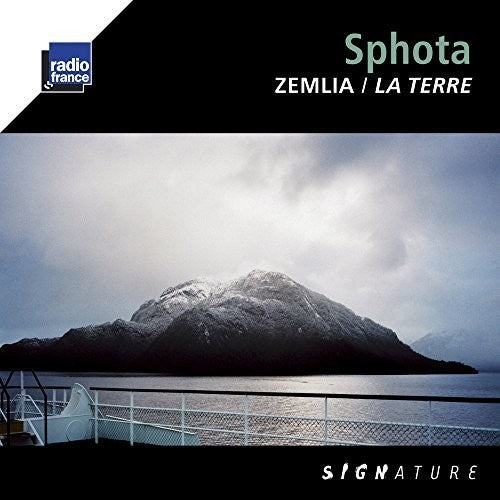 Sphota - Zemlia la Terre Music CD