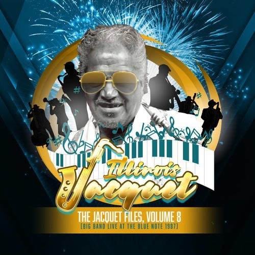 Illinois Jacquet - Jacquet Files Volume 8 Music CD